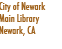 City of Newark
Main Library
Newark, CA