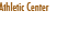 Athletic Center